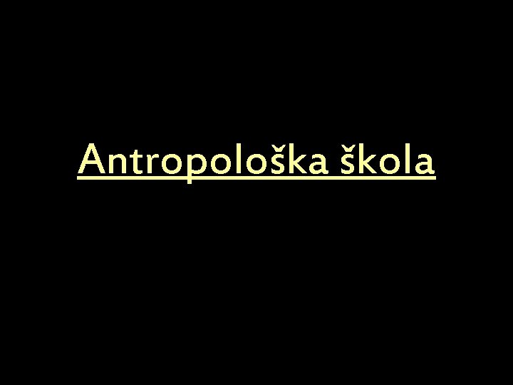 Antropološka škola 