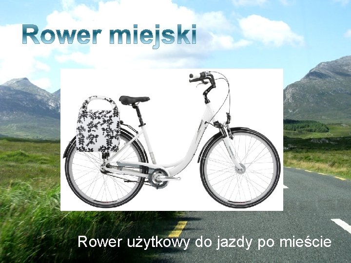  Rower użytkowy do jazdy po mieście 