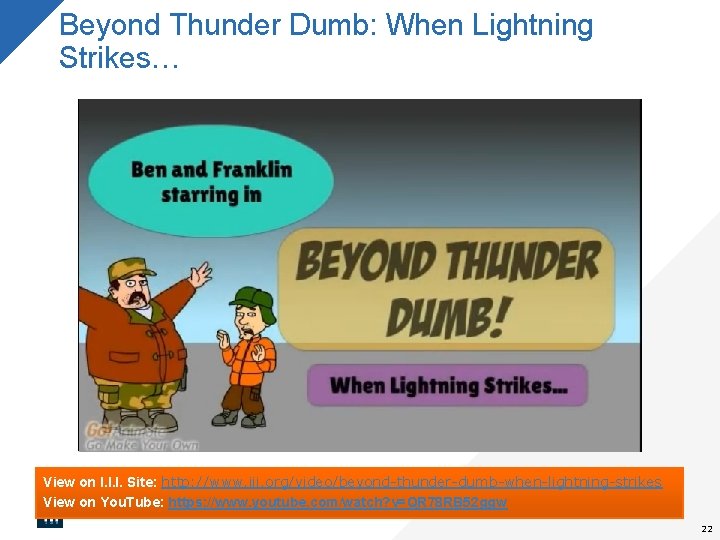 Beyond Thunder Dumb: When Lightning Strikes… View on I. I. I. Site: http: //www.