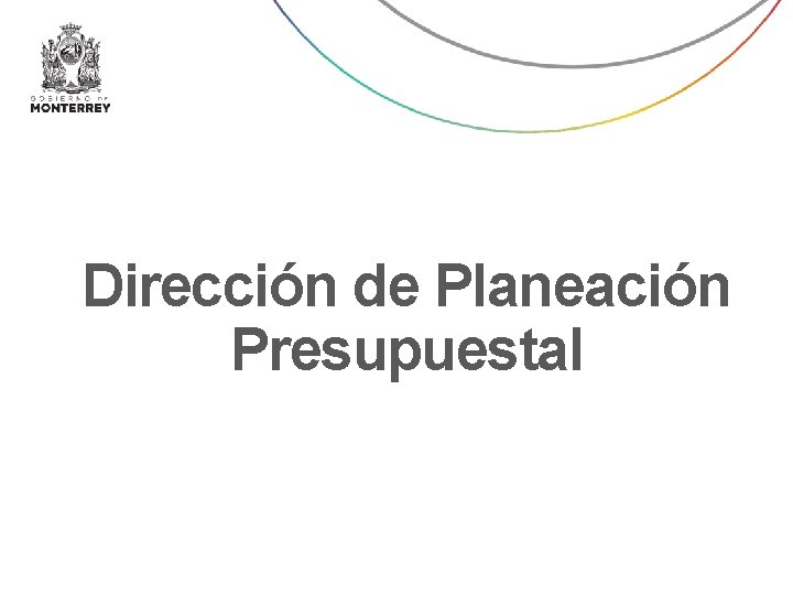 Dirección de Planeación Presupuestal 