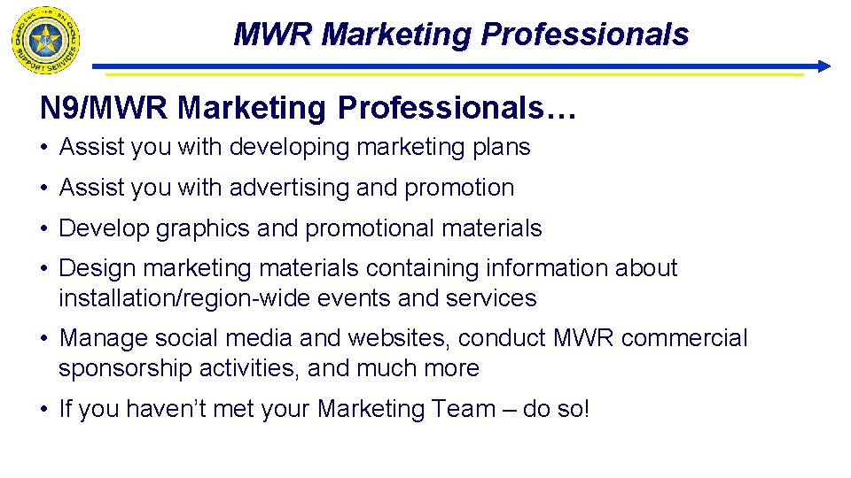 MWR Marketing Professionals N 9/MWR Marketing Professionals… • Assist you with developing marketing plans