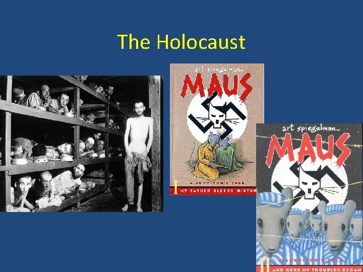 The Holocaust The Holocaust
