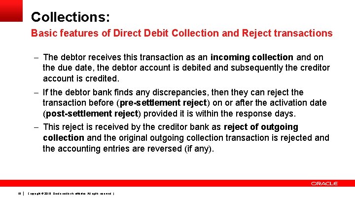 Collections: Basic features of Direct Debit Collection and Reject transactions – The debtor receives
