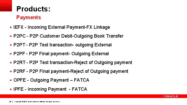 Products: Payments § IEFX - Incoming External Payment-FX Linkage § P 2 PC -