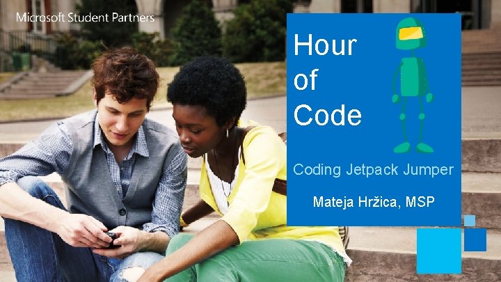 Hour of Code Coding Jetpack Jumper Mateja Hržica, MSP 