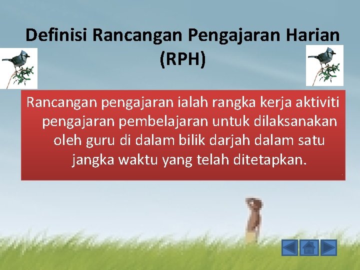 Definisi Rancangan Pengajaran Harian (RPH) Rancangan pengajaran ialah rangka kerja aktiviti pengajaran pembelajaran untuk