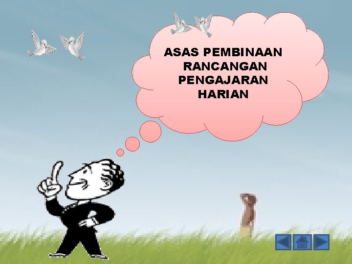 ASAS PEMBINAAN RANCANGAN PENGAJARAN HARIAN 