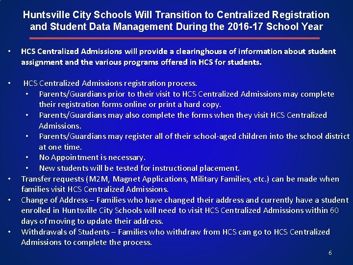 Huntsville City Schools Will Transition to Centralized Registration and Student Data Management During the