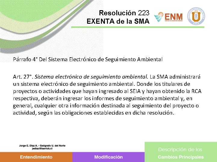 Resolución 223 EXENTA de la SMA Párrafo 4° Del Sistema Electrónico de Seguimiento Ambiental