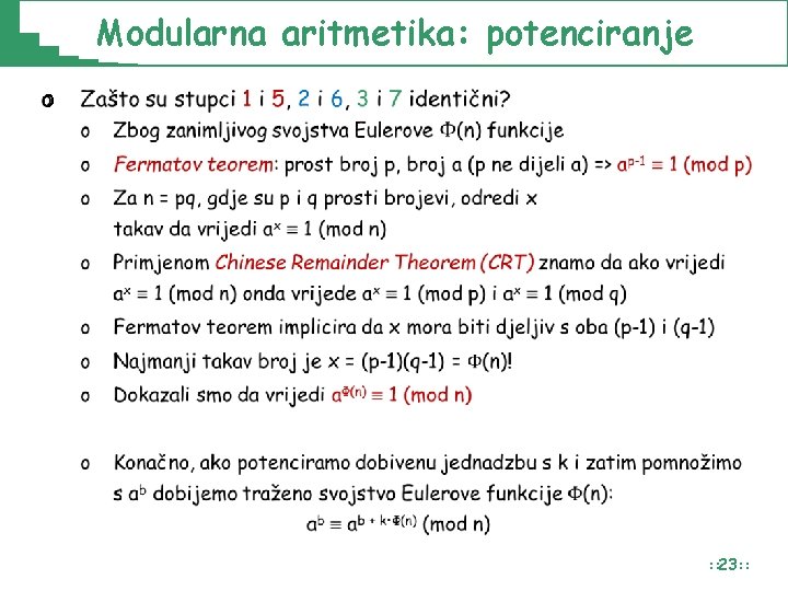 Modularna aritmetika: potenciranje o : : 23: : Modularna aritmetika: potenciranje o : : 23: :