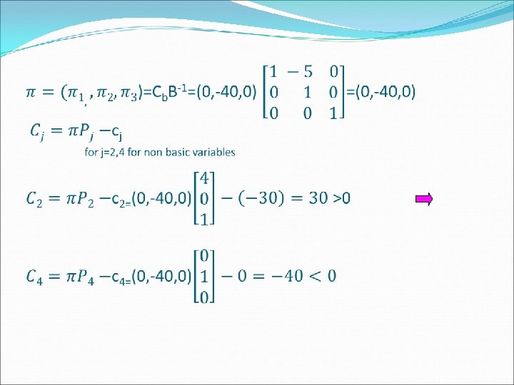 And C 3=���� 3 -c 3=(-15/2, -5/2, 0) [█(1@0@0)]-0=-15/2 