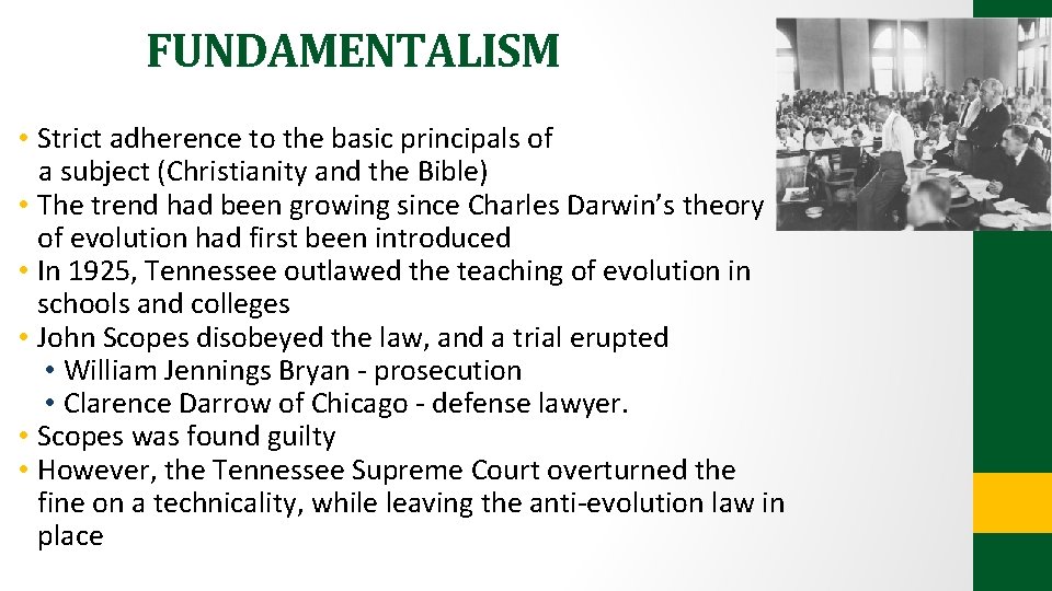 FUNDAMENTALISM • Strict adherence to the basic principals of a subject (Christianity and the FUNDAMENTALISM • Strict adherence to the basic principals of a subject (Christianity and the