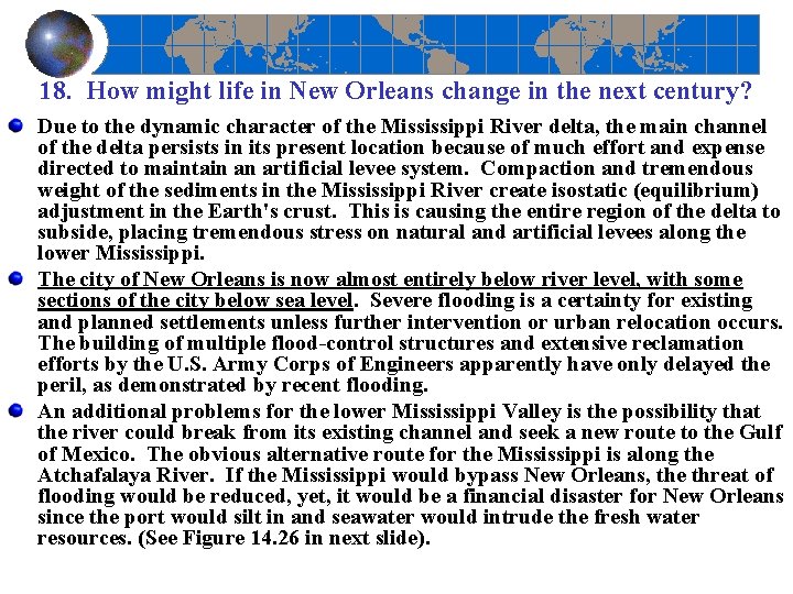 18. How might life in New Orleans change in the next century? Due to