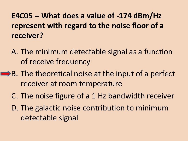 E 4 C 05 -- What does a value of -174 d. Bm/Hz represent