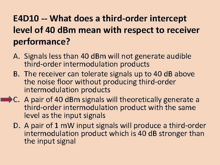 E 4 D 10 -- What does a third-order intercept level of 40 d.