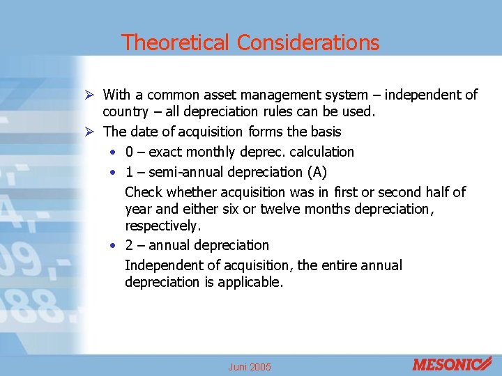 Theoretical Considerations Ø With a common asset management system – independent of country – Theoretical Considerations Ø With a common asset management system – independent of country –