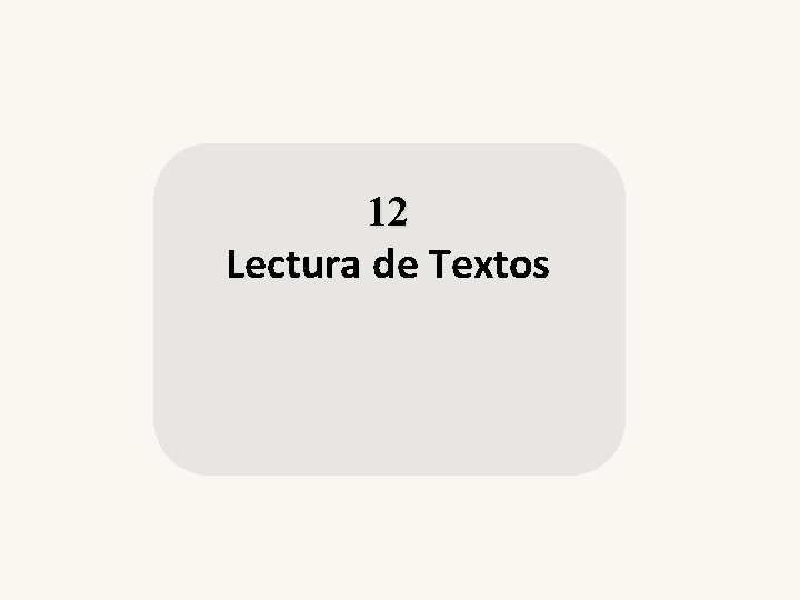 12 Lectura de Textos 