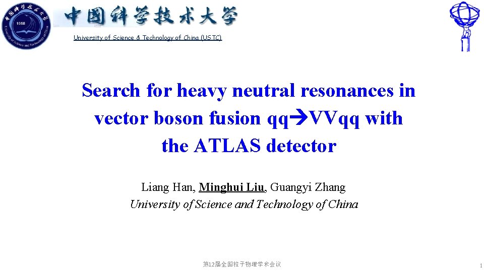 University of Science & Technology of China (USTC) Search for heavy neutral resonances in
