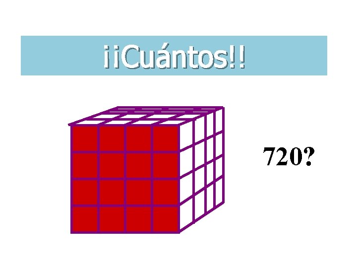 ¡¡Cuántos!! 720? 