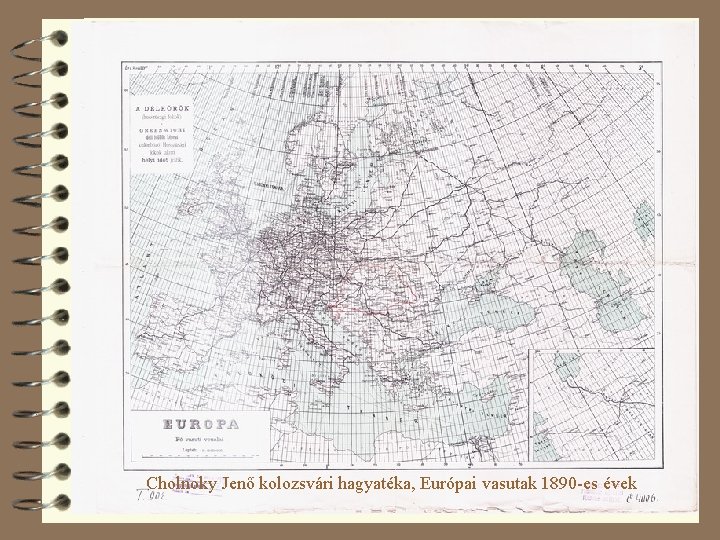 Cholnoky Jenő kolozsvári hagyatéka, Európai vasutak 1890 -es évek 