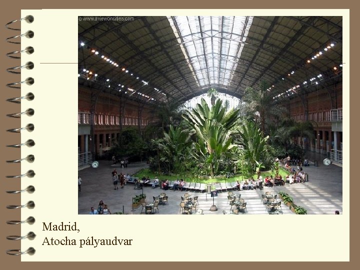 Madrid, Atocha pályaudvar 