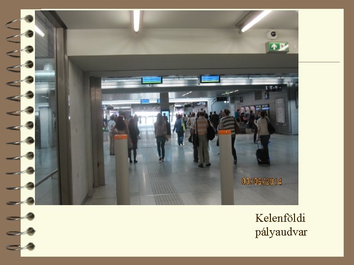 Kelenföldi pályaudvar Kelenföldi pályaudvar