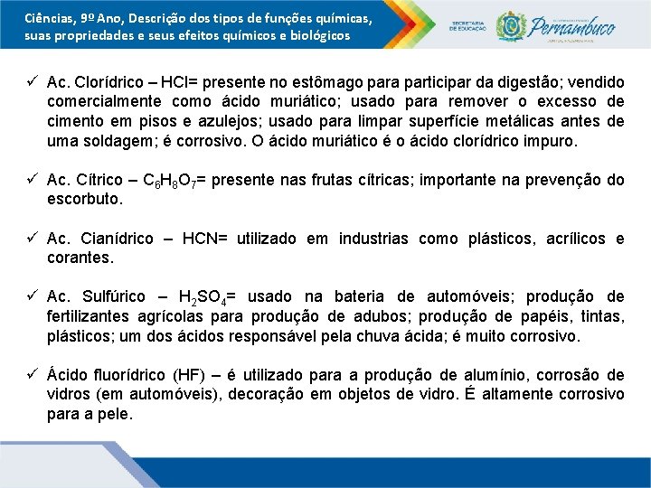 Ciências, 9º Ano, Descrição dos tipos de funções químicas, suas propriedades e seus efeitos