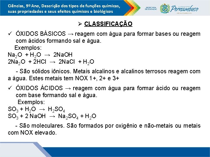 Ciências, 9º Ano, Descrição dos tipos de funções químicas, suas propriedades e seus efeitos