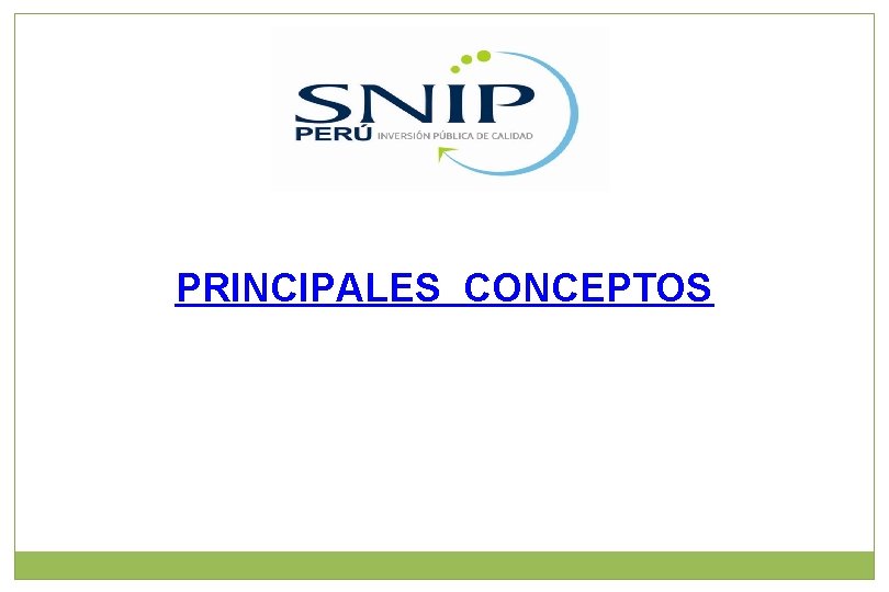PRINCIPALES CONCEPTOS 
