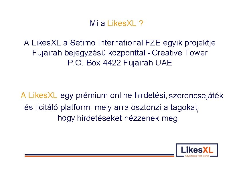 Who is Likes. XL? Mi a Likes. XL ? Likes. XL is a project