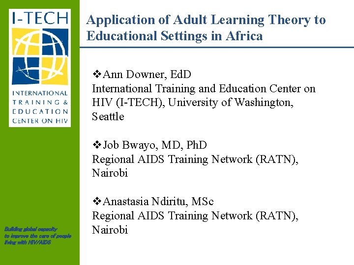 Application of Adult Learning Theory to Educational Settings in Africa v. Ann Downer, Ed.