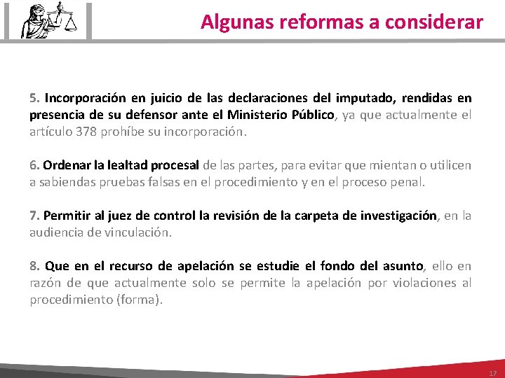 Algunas reformas a considerar 5. Incorporación en juicio de las declaraciones del imputado, rendidas