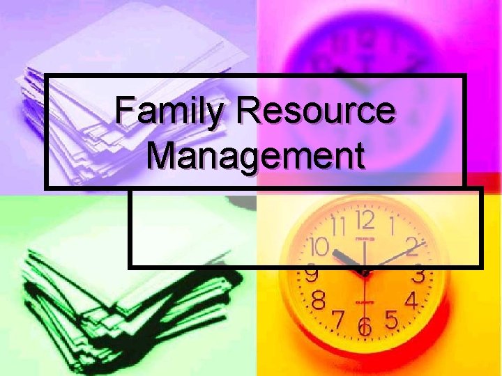 Family Resource Management 