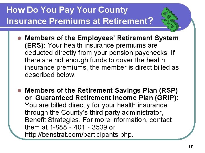 How Do You Pay Your County Insurance Premiums at Retirement? l Members of the