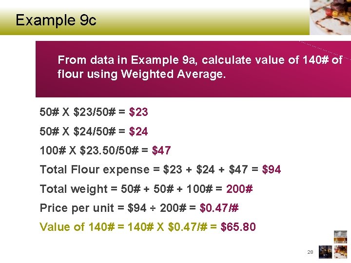 Example 9 c From data in Example 9 a, calculate value of 140# of