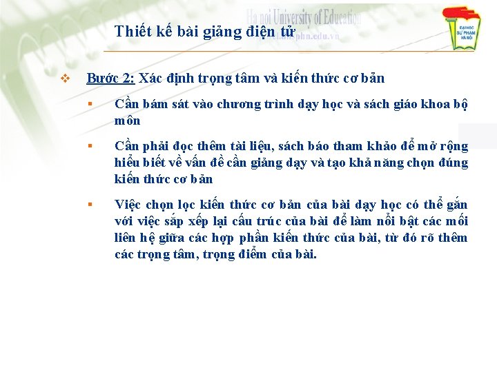 Thiết kế bài giảng điện tử v Bước 2: Xác định trọng tâm và