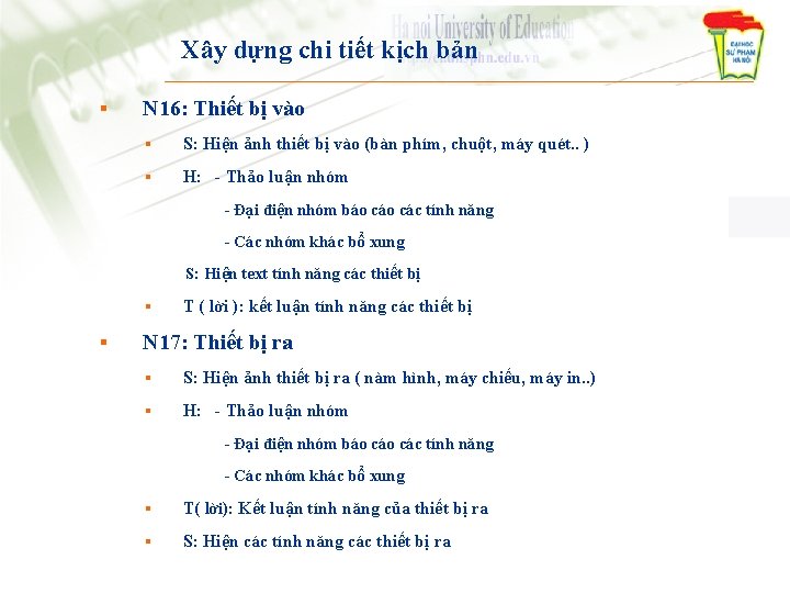 Xây dựng chi tiết kịch bản § N 16: Thiết bị vào § S: Xây dựng chi tiết kịch bản § N 16: Thiết bị vào § S: