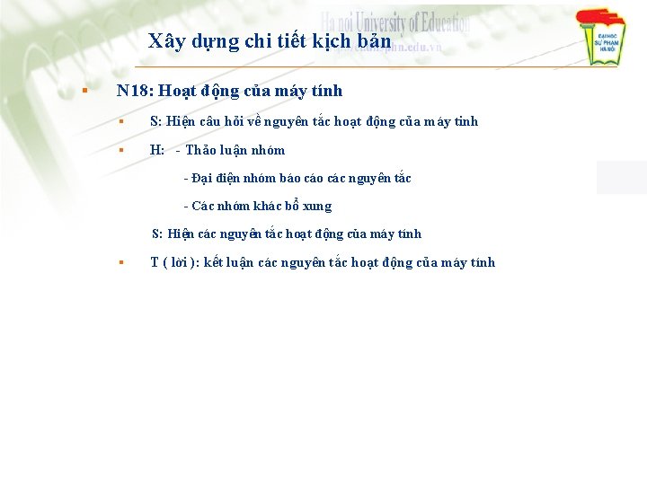 Xây dựng chi tiết kịch bản § N 18: Hoạt động của máy tính