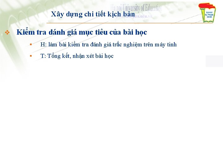 Xây dựng chi tiết kịch bản v Kiểm tra dánh giá mục tiêu của Xây dựng chi tiết kịch bản v Kiểm tra dánh giá mục tiêu của