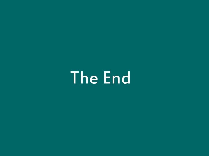 The End 