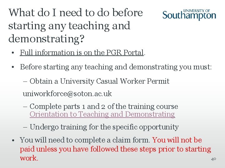 What do I need to do before starting any teaching and demonstrating? • Full