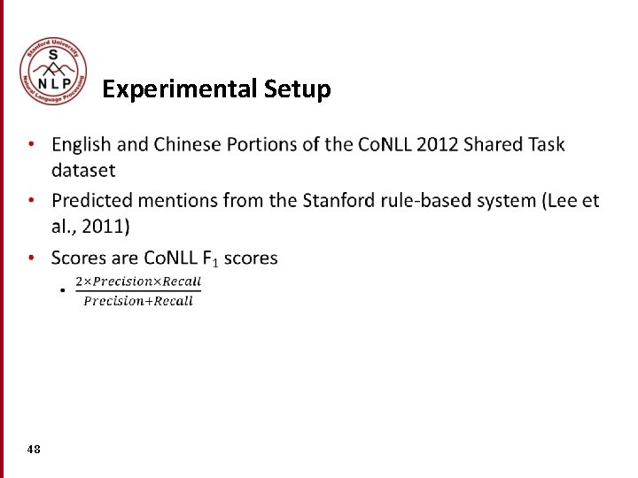 Experimental Setup 48 Experimental Setup 48