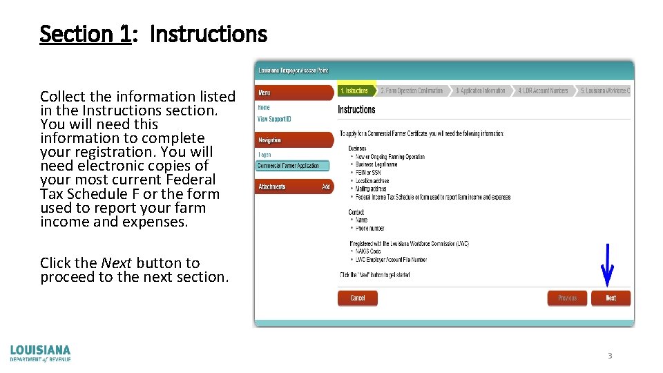 Section 1: Instructions Collect the information listed in the Instructions section. You will need