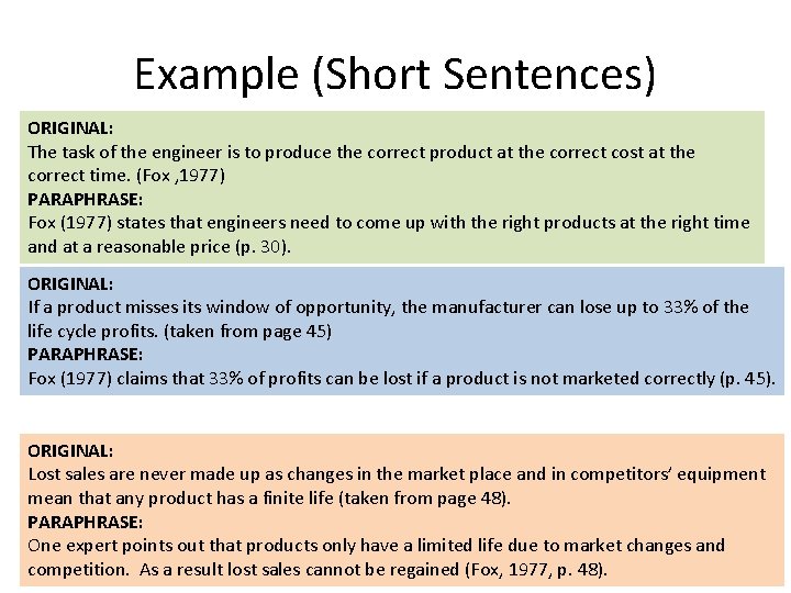 Example (Short Sentences) ORIGINAL: The task of the engineer is to produce the correct