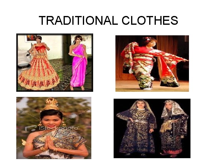 TRADITIONAL CLOTHES 