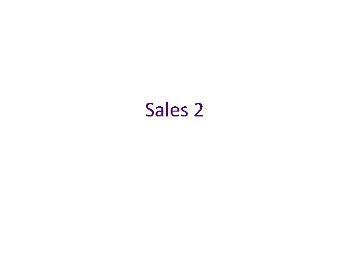 Sales 2 