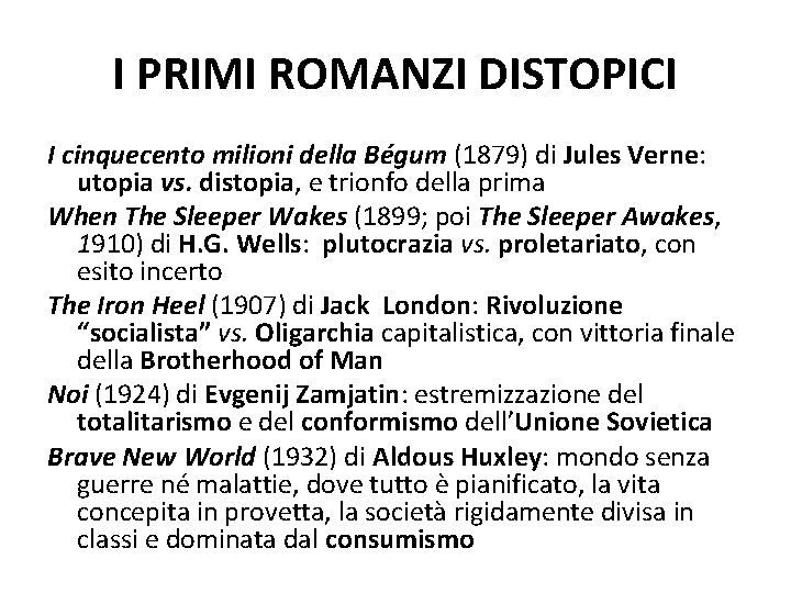 I PRIMI ROMANZI DISTOPICI I cinquecento milioni della Bégum (1879) di Jules Verne: utopia I PRIMI ROMANZI DISTOPICI I cinquecento milioni della Bégum (1879) di Jules Verne: utopia