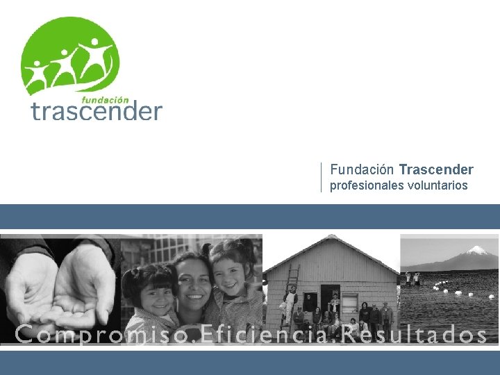 Fundación Trascender profesionales voluntarios 