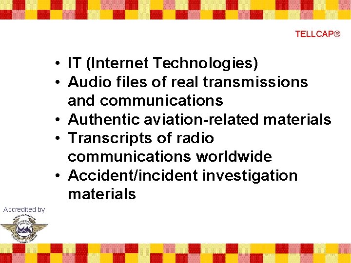 TELLCAP® • IT (Internet Technologies) • Audio files of real transmissions and communications •