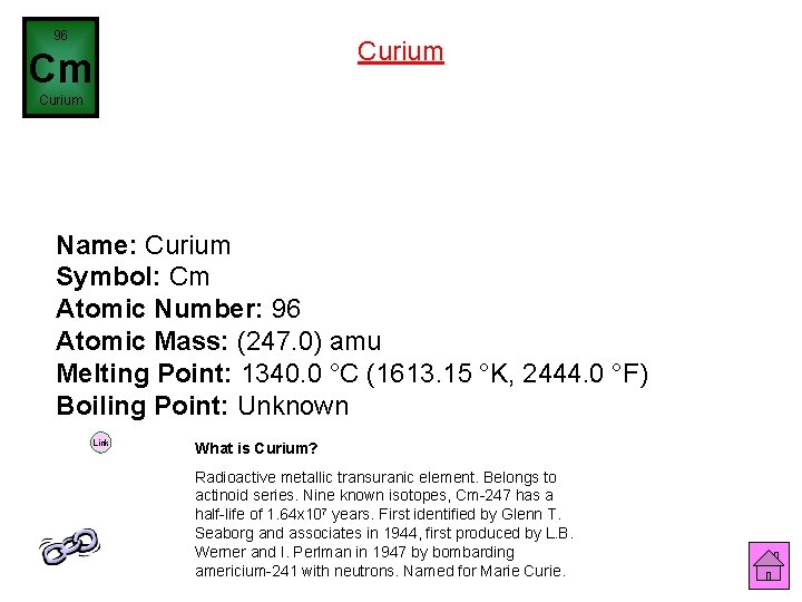96 Curium Cm Curium Name: Curium Symbol: Cm Atomic Number: 96 Atomic Mass: (247.